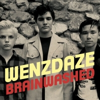 The Wenzdaze - Brainwashed